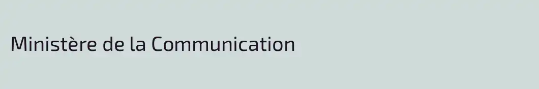 Ministère de la Communication